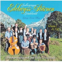 E GRUESS I D'S TAL - Naturjodel