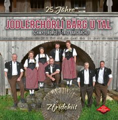 D'R BÄRG U TALER - Naturjodel
