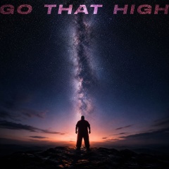 GO THAT HIGH