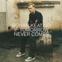 IF TOMORROW NEVER COMES