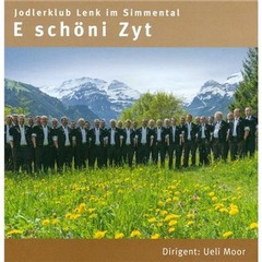 E SCHÖNI ZYT - Jodellied