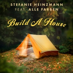 BUILD A HOUSE